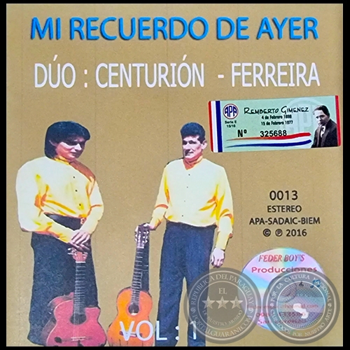 MI RECUERDO DE AYER - DÚO: CENTURIÓN FERREIRA - VOLUMEN 1